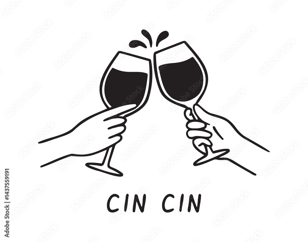 Fototapeta premium Hands holding wine glasses emblem cin cin lettering doodle hand drawn text.