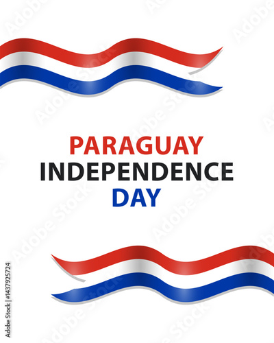 Paraguay Independence Day, vector design for card, poster or banner. Text Paraguay Independence Day and Paraguayan flags isolated on white background.