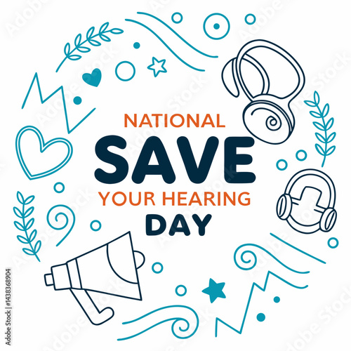 NATIONAL SAVE YOUR HEARING DAY vector illustration