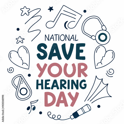 NATIONAL SAVE YOUR HEARING DAY vector illustration