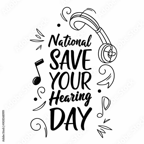 NATIONAL SAVE YOUR HEARING DAY vector illustration