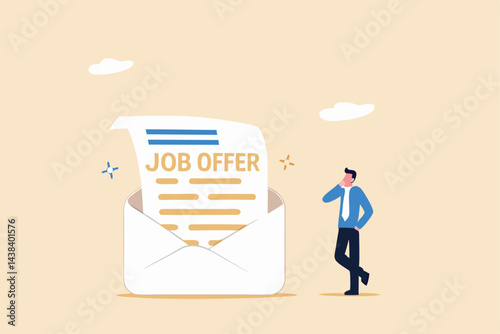 Job offer or job opportunity to be promoted or new position for higher salary, employment and recruitment, human resources concept, businessman candidate thinking to accept job offer email envelope.