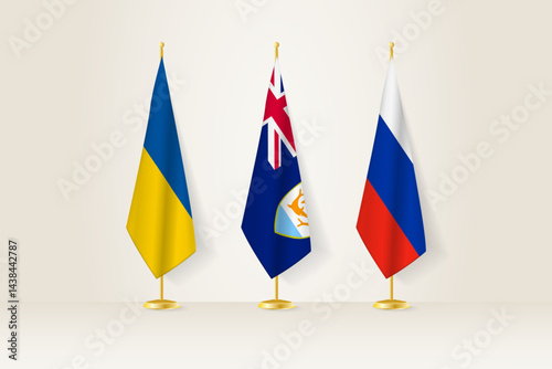 Diplomatic Meeting Representation, Ukraine, Anguilla and Russia Flags. Flags on Diplomatic Stands.