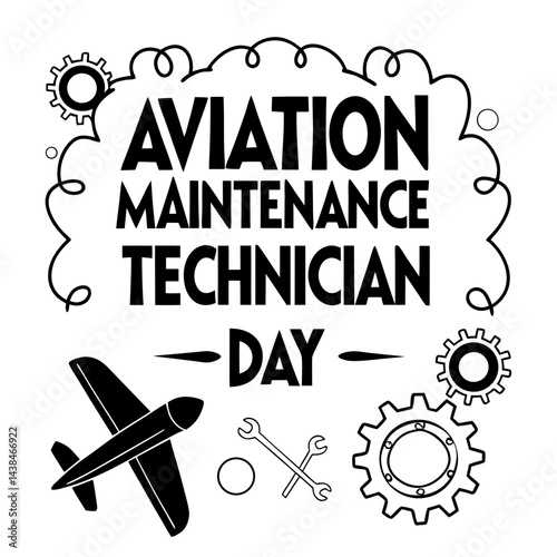 AVIATION MAINTENANCE TECHNICIAN DAY vector illustration