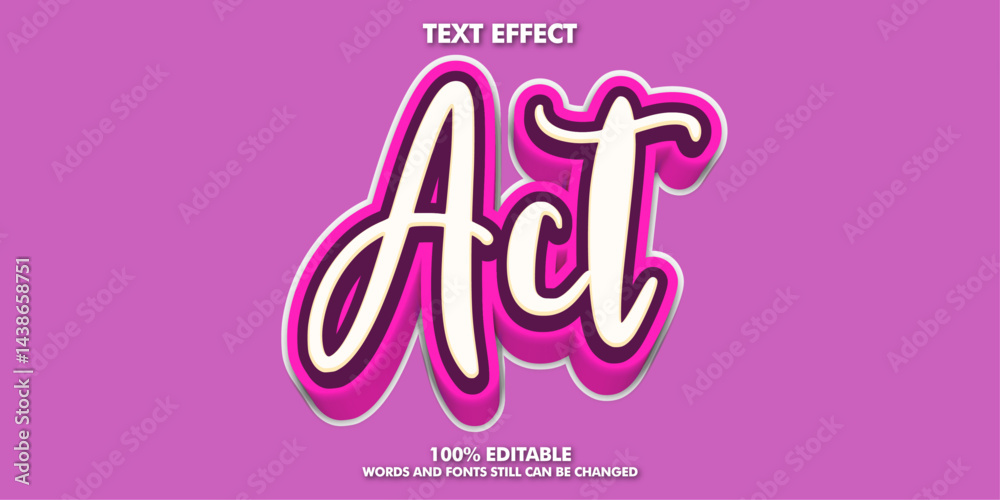 Act text effect editable text style Act text effect editable text style