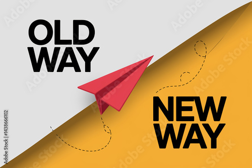 Red paper airplane transitioning from white "Old Way" to orange "New Way" background, symbolizing progress, innovation, and change