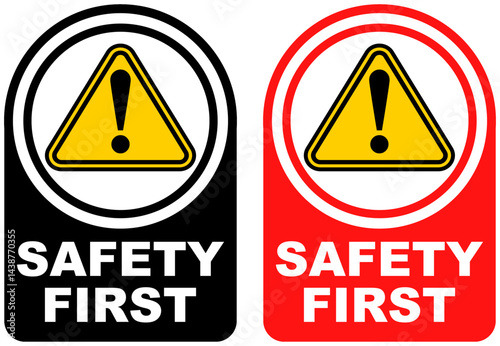 Set vector safety first sign symbol labels sticker design illustration