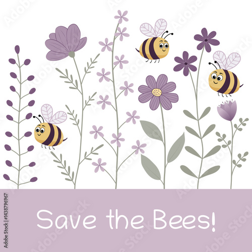 Save the Bees - Schriftzug in englischer Sprache - Rettet die Bienen. Quadratische Vektorgrafik mit niedlichen Bienen und violetten Blumen.