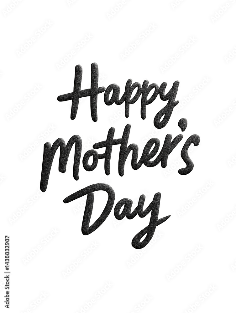Happy Mother's Day greeting card design black lettering on textured background perfect for digital printing Happy Mother's Day greeting card design black lettering on textured background perfect for digital printing
