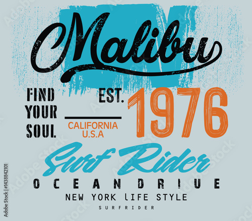 Malibu beach. Vintage design. Vector illustration on the theme of surfing and surf in California, Grunge background. Typography, t-shirt graphics, print, poster, banner, flyer, postcard. t-shirt graph