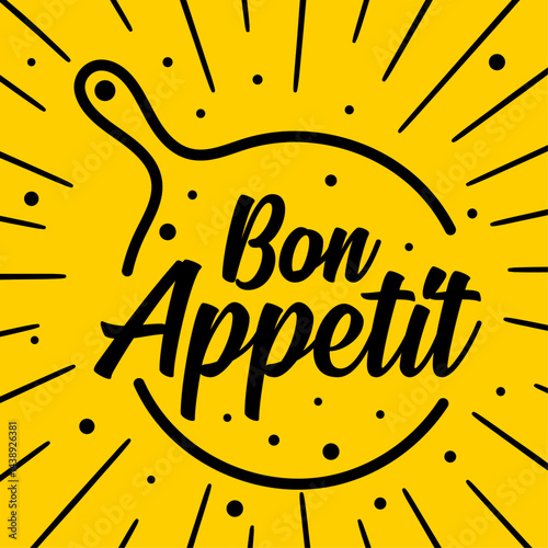 Bon Appetit hand-lettered typography design with skillet outline and radial burst pattern on vibrant yellow background, perfect for food blogs, cooking events, kitchen branding, or cafe promotions