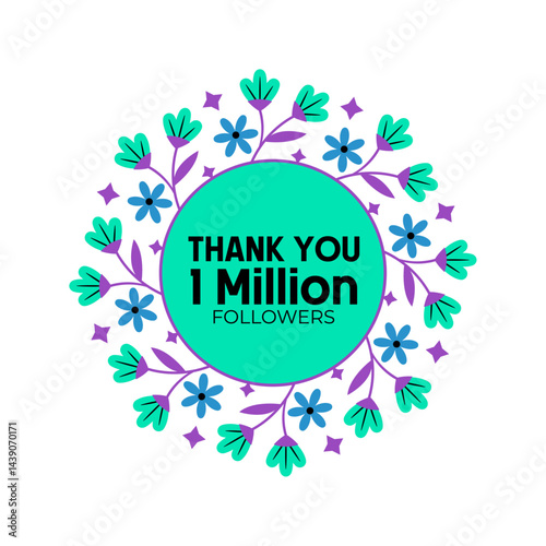 thank you 1 million followers with abstract floral background