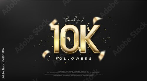Shiny gold number 10K for a thank you design to followers.