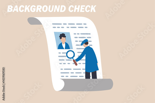 Background check for employment or recruitment, criminal or drug check on candidate or employee, work experience or career history concept, detective with magnifier checking on candidate document.