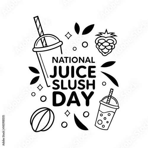 NATIONAL JUICE SLUSH DAY vector illustration