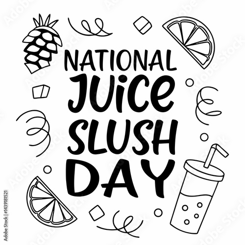 NATIONAL JUICE SLUSH DAY vector illustration