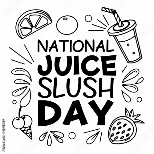 NATIONAL JUICE SLUSH DAY vector illustration