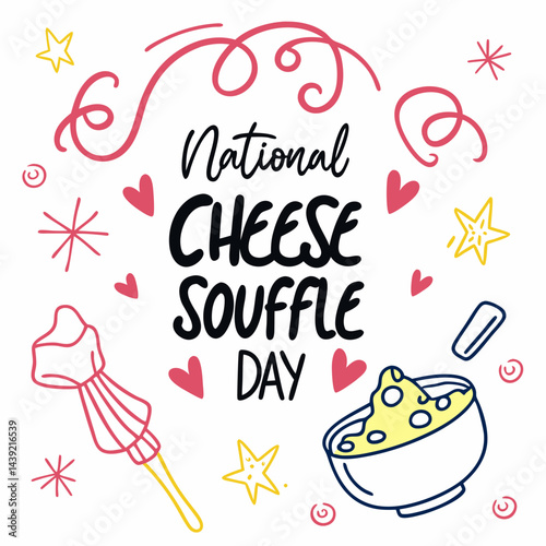 NATIONAL CHEESE SOUFFLE DAY vector illustration