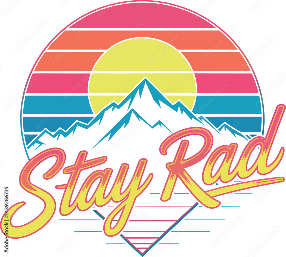 Retro sunset with mountains and stay rad text in vector illustration style