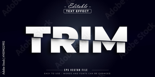 Trim text style, editable text effect.