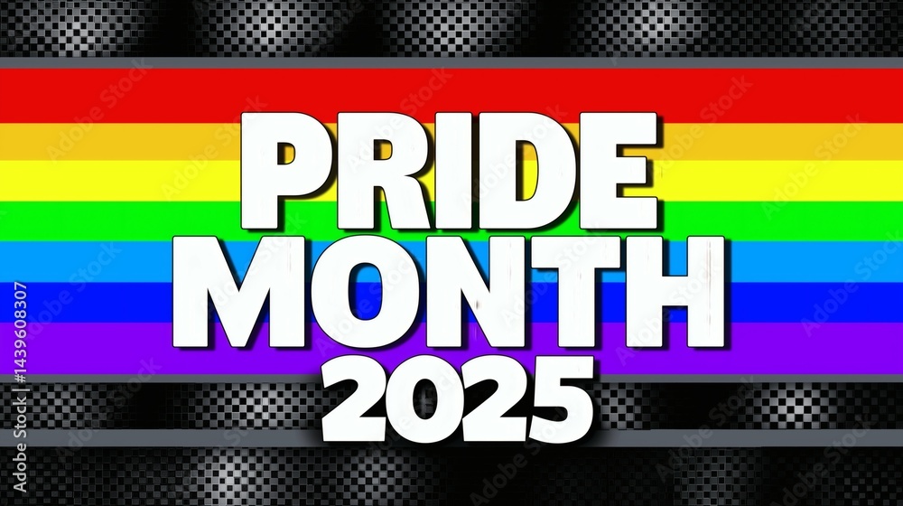 Pride Month 2025 on Rainbow Flag Background
