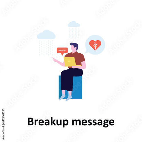 Breakup message Vector illustration which can easily modify or edit