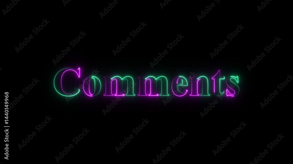 Neon comment text animation on black background for social media engagement, online interaction, and digital content promotion, comment neon text animation on black background for social media. Neon comment text animation on black background for social media engagement, online interaction, and digital content promotion, comment neon text animation on black background for social media.