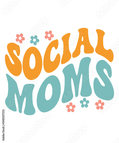 Social moms Groovy SVG, Bundle, hippie svg, aesthetic svg, inspirational svg, motivational svg, trendy svg, retro svg, svg files wavy text