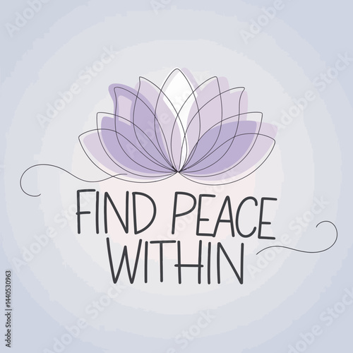 Find peace within meditation mindfulness wellness relaxation lotus flower spiritual guidance zen art design ,illustration design for t-shirt