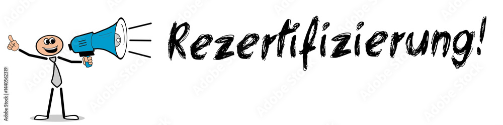 Fototapeta premium Rezertifizierung 