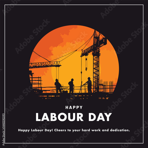 Celebrating Labor Day a tribute to Hard work
