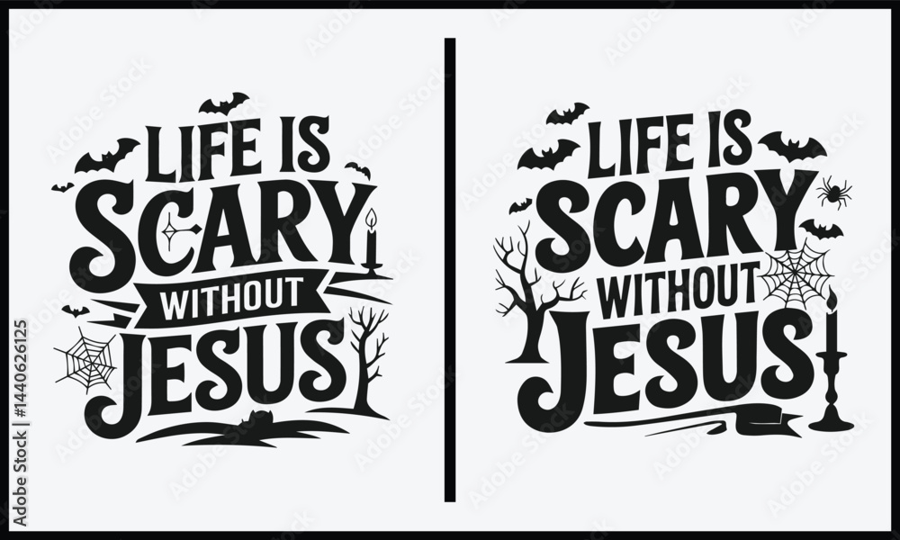 Fototapeta premium Life is scary without jesus Christian Halloween shirt svg, Religious Holy Ghost Halloween svg bundle.
