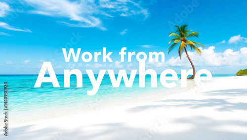 Wallpaper Mural Work from anywhere, text and background  Torontodigital.ca