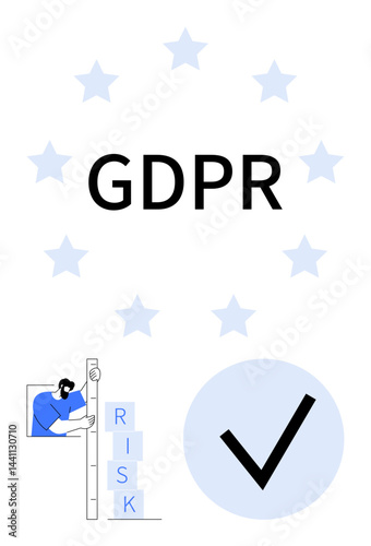 GDPR text encircled by stars, person analyzing risk blocks, blue checkmark. Ideal for privacy, data protection, regulation, cyber security, legal compliance concepts, business risk simple landing