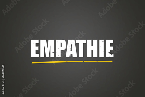 Empathie (empathy) - A blackboard with white text.