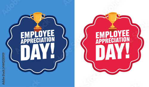 Employee Appreciation Day for all high-achieving employees