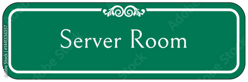 Computer and server room sign