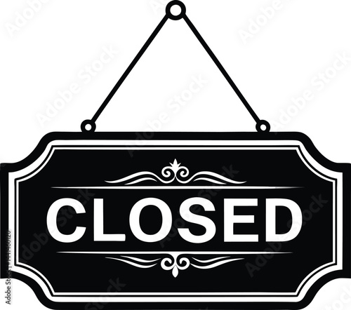 Elegant black and white vintage 'Closed' sign. Classic decorative 'Closed' business sign. Minimalist hanging 'Closed' store notice.