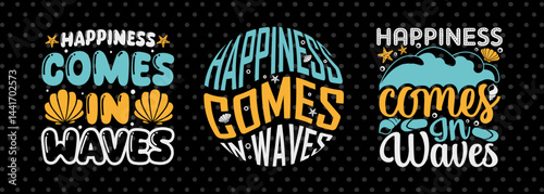 Happiness Comes In Waves SVG Beach Life Vacation With Sea Beach Design Bundle Beach Quote Design