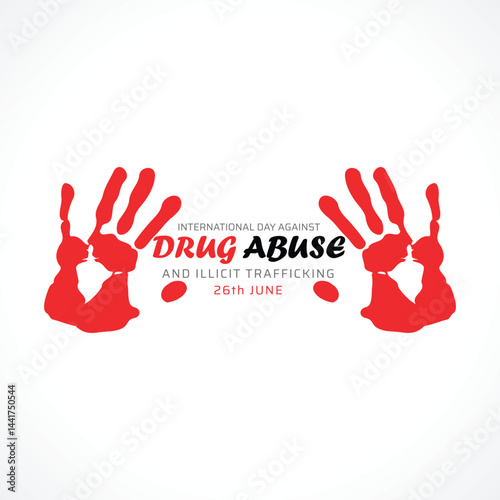 International Day Against Drug Abuse & illicit Trafficking, no drugs