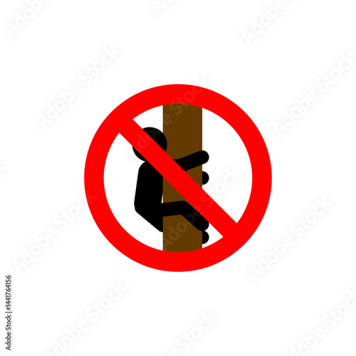 No climbing sign. Danger, nature tourism, pole, forest, fall, slip. Vector