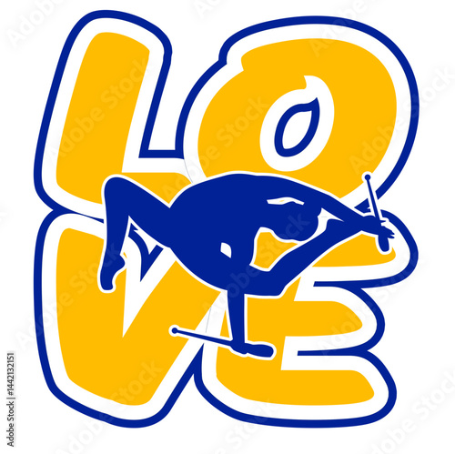 “Love” written in bold rounded letters with a rhythmic gymnast holding clubs placed at the center of the word. Two-tone vector design with lighter yellow and darker blue