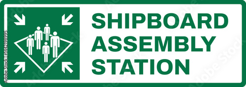 emergency and first aid safety signs v2 uppercase text_shipboard assembly station_landscape size 1/2 a4,a3,a2,a1	 