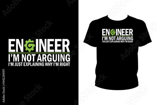 Engineer I'm not arguing Quotes svg, Engineer Svg, t-shirt design for prints, Engineer t-shirt design