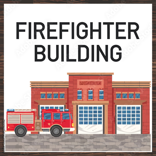 Firefighter building with truck vector illustration isolated on white.