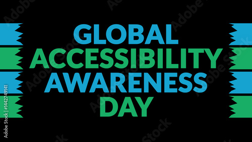 Global Accessibility Awareness Day text with side lines on a black background. Which is observed every year in May to celebrate Global Accessibility Awareness Day.