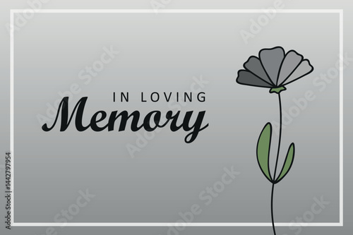 condolence card with flower in loving memory vector illustration