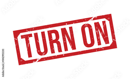 TURN ON  rubber stamp on white background. TURN ON  Stamp.