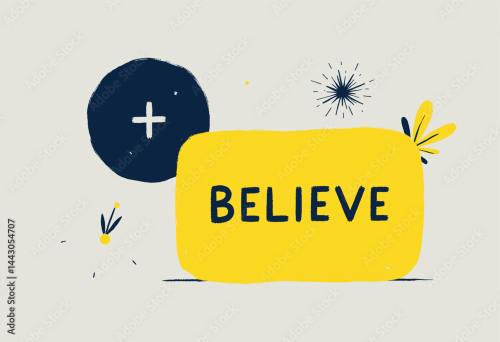 Believe Yellow Graphic with Floral and Plus Sign Elements