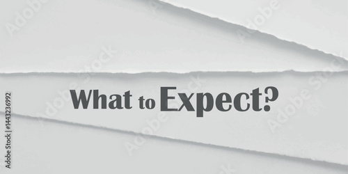 what to expect	